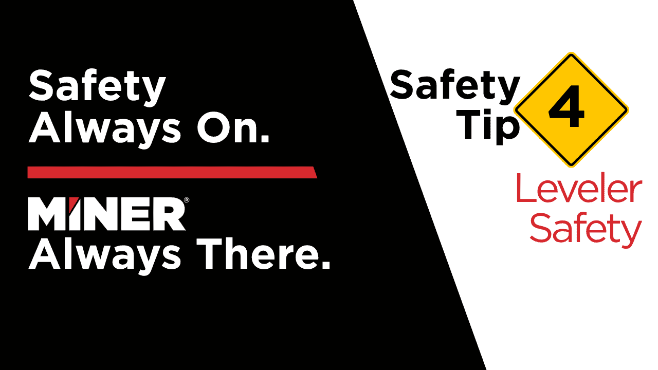 Leveler Safety