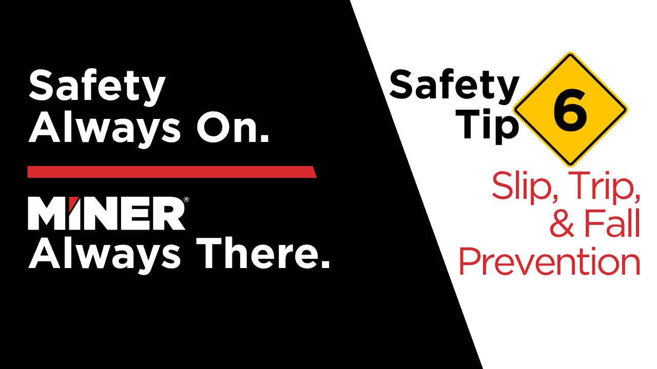 Slip, Trip & Fall Prevention