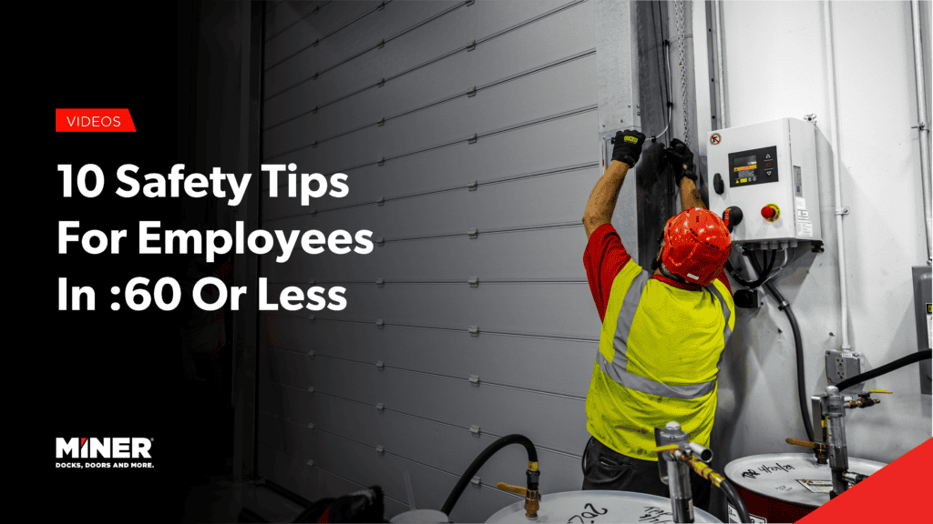 MINER 10 Safety Tips Video Series