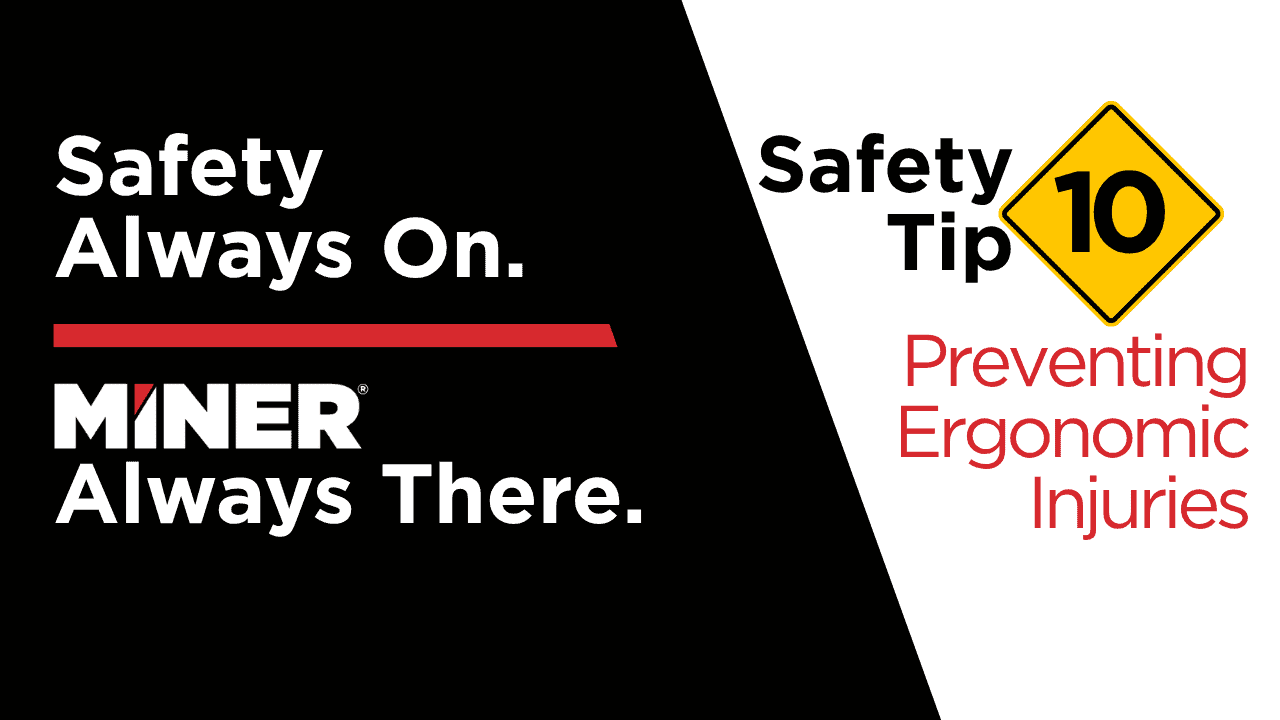 Preventing Ergonomic Injuries